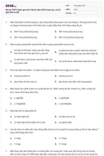 Đề thi THPT Quốc gia môn Vật lý năm 2022 chọn lọc, có lời giải (Đề số 26)