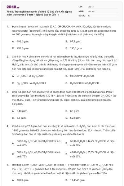 70 câu Trắc nghiệm chuyên đề Hoá 12 Chủ đề 9. Ôn tập và kiểm tra chuyên đề este - lipit có đáp án (đề 1)