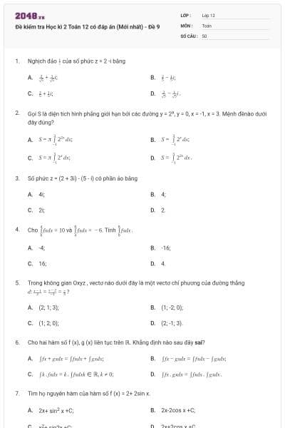 Đề kiểm tra Học kì 2 Toán 12 có đáp án (Mới nhất) - Đề 9