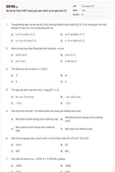 Bộ đề thi Toán THPT Quốc gia năm 2022 có lời giải (Đề 27)