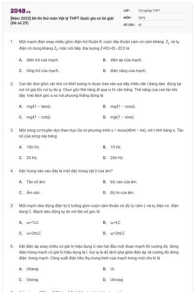 [Năm 2022] Đề thi thử môn Vật lý THPT Quốc gia có lời giải (Đề số 29)