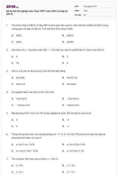 Đề thi thử tốt nghiệp môn Toán THPT năm 2022 có đáp án (Đề 5)