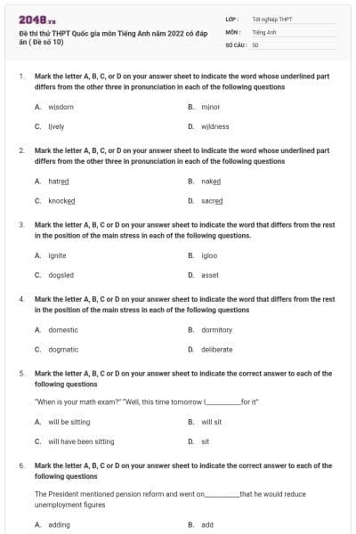 Đề thi thử THPT Quốc gia môn Tiếng Anh năm 2022 có đáp án ( Đề số 10)