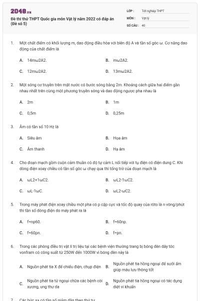 Đề thi thử THPT Quốc gia môn Vật lý năm 2022 có đáp án (Đề số 5)