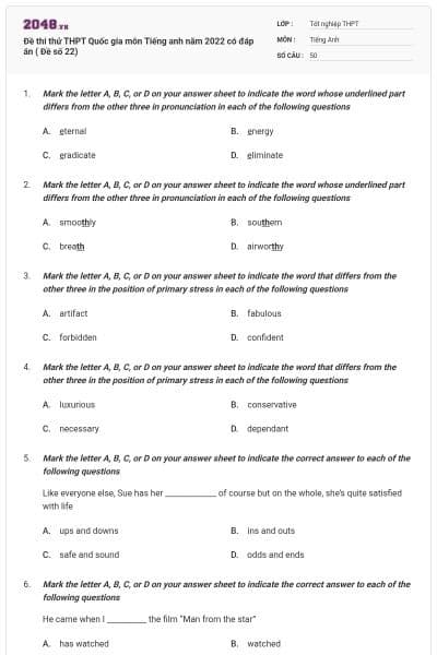 Đề thi thử THPT Quốc gia môn Tiếng anh năm 2022 có đáp án ( Đề số 22)