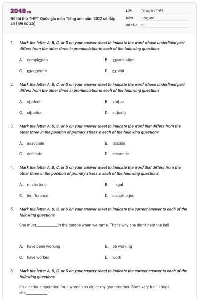 Đề thi thử THPT Quốc gia môn Tiếng anh năm 2022 có đáp án ( Đề số 26)