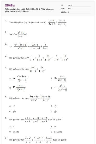 Trắc nghiệm chuyên đề Toán 8 Chủ đề 5. Phép cộng các phân thức đại số có đáp án