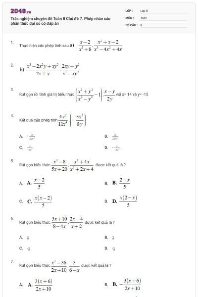 Trắc nghiệm chuyên đề Toán 8 Chủ đề 7. Phép nhân các phân thức đại số có đáp án