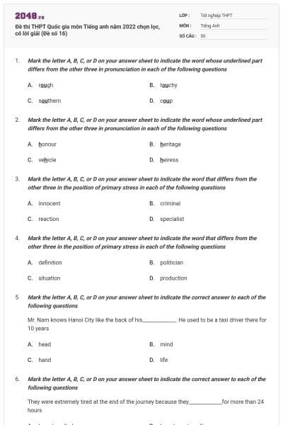 Đề thi THPT Quốc gia môn Tiếng anh năm 2022 chọn lọc, có lời giải (Đề số 16)