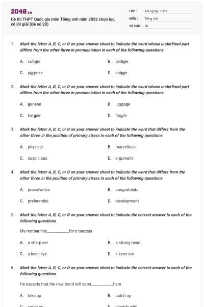 Đề thi THPT Quốc gia môn Tiếng anh năm 2022 chọn lọc, có lời giải (Đề số 20)