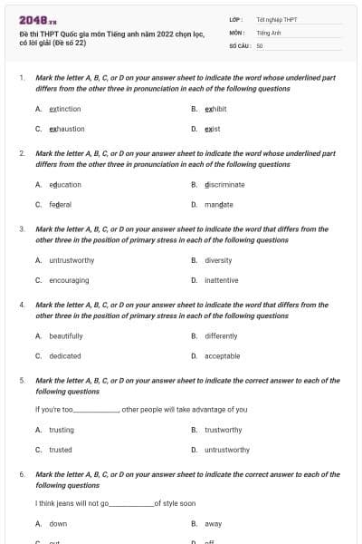 Đề thi THPT Quốc gia môn Tiếng anh năm 2022 chọn lọc, có lời giải (Đề số 22)