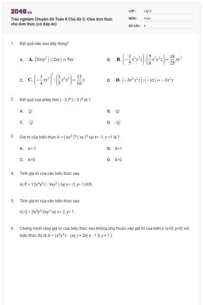 Trắc nghiệm Chuyên đề Toán 8 Chủ đề 5: Chia đơn thức cho đơn thức (có đáp án)