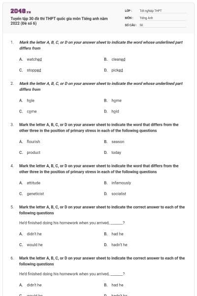 Tuyển tập 30 đề thi THPT quốc gia môn Tiếng anh năm 2022 (Đề số 6)