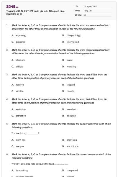Tuyển tập 30 đề thi THPT quốc gia môn Tiếng anh năm 2022 (Đề số 8)