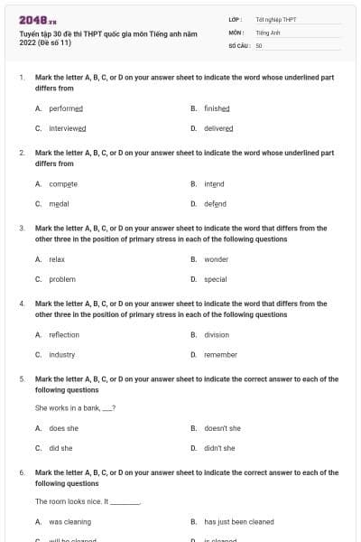 Tuyển tập 30 đề thi THPT quốc gia môn Tiếng anh năm 2022 (Đề số 11)
