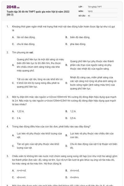 Tuyển tập 30 đề thi THPT quốc gia môn Vật lý năm 2022 (Đề 3)