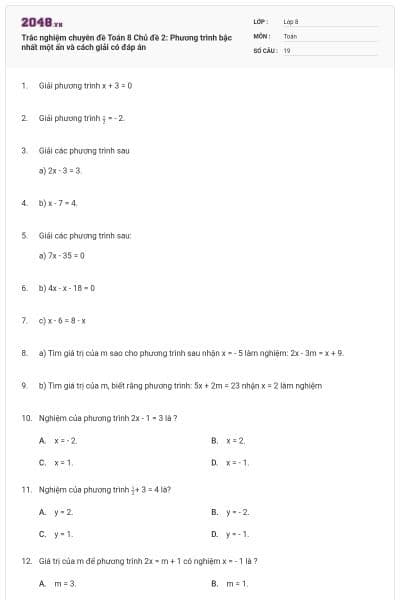 Trắc nghiệm chuyên đề Toán 8 Chủ đề 2: Phương trình bậc nhất một ẩn và cách giải có đáp án