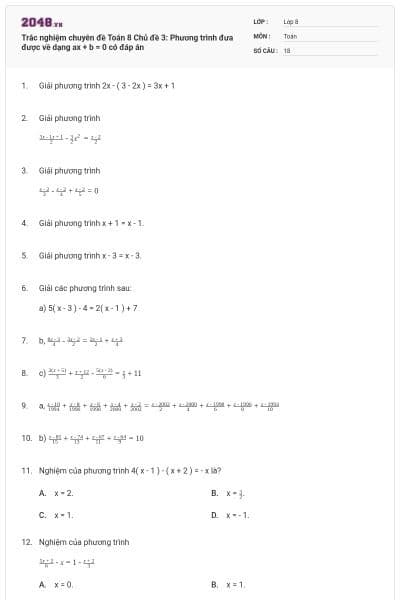Trắc nghiệm chuyên đề Toán 8 Chủ đề 3: Phương trình đưa được về dạng ax + b = 0 có đáp án