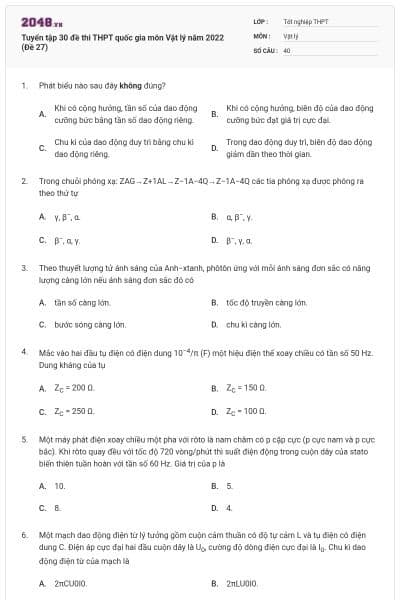 Tuyển tập 30 đề thi THPT quốc gia môn Vật lý năm 2022 (Đề 27)