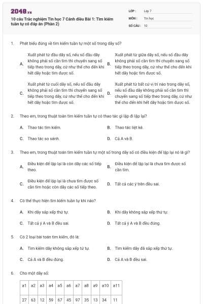 10 câu Trắc nghiệm Tin học 7 Cánh diều Bài 1: Tìm kiếm tuần tự có đáp án (Phần 2)