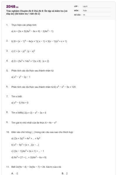 Trắc nghiệm Chuyên đề 8 Chủ đề 8: Ôn tập và kiểm tra (có đáp án) (Để kiểm tra 1 tiết-đề 2)