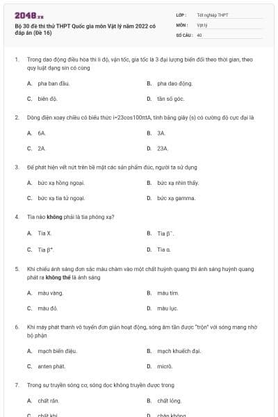 Bộ 30 đề thi thử THPT Quốc gia môn Vật lý năm 2022 có đáp án (Đề 16)