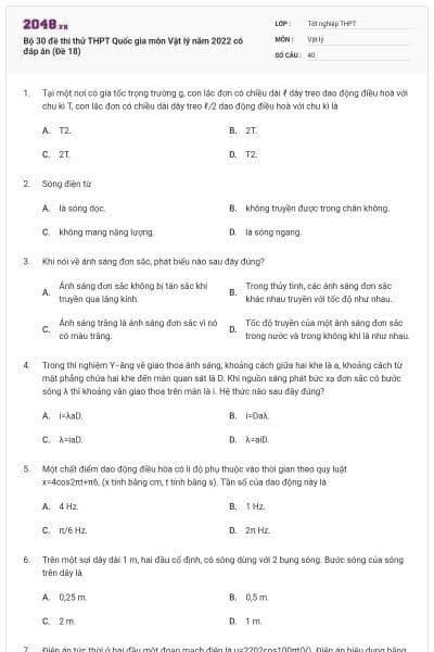 Bộ 30 đề thi thử THPT Quốc gia môn Vật lý năm 2022 có đáp án (Đề 18)