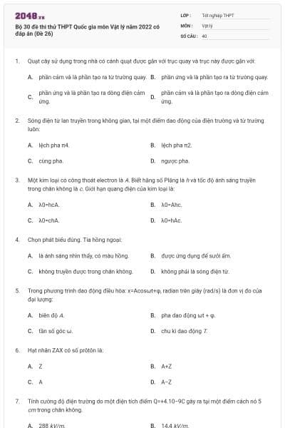 Bộ 30 đề thi thử THPT Quốc gia môn Vật lý năm 2022 có đáp án (Đề 26)