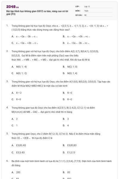 Bài tập Hình học không gian OXYZ cơ bản, nâng cao có lời giải (P3)