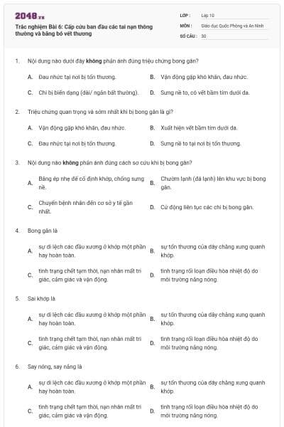 Trắc nghiệm Bài 6: Cấp cứu ban đầu các tai nạn thông thường và băng bó vết thương