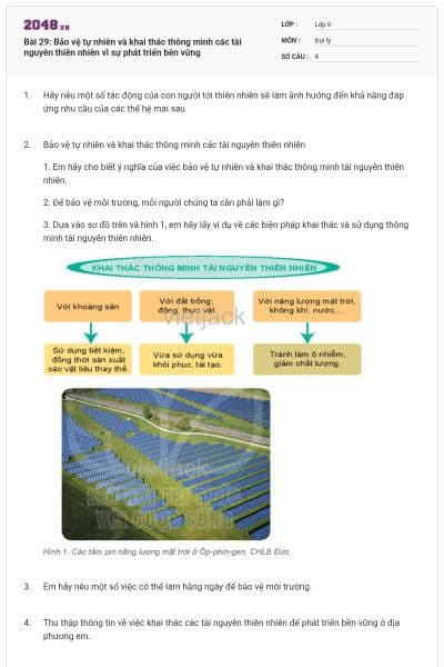 Bài 29: Bảo vệ tự nhiên và khai thác thông minh các tài nguyên thiên nhiên vì sự phát triển bền vững