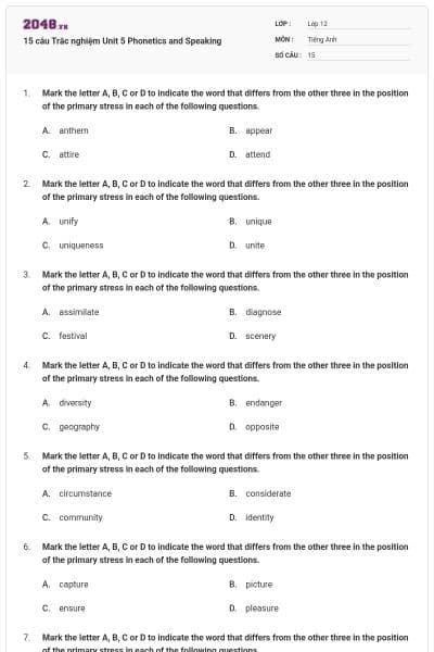 15 câu  Trắc nghiệm Unit 5 Phonetics and Speaking