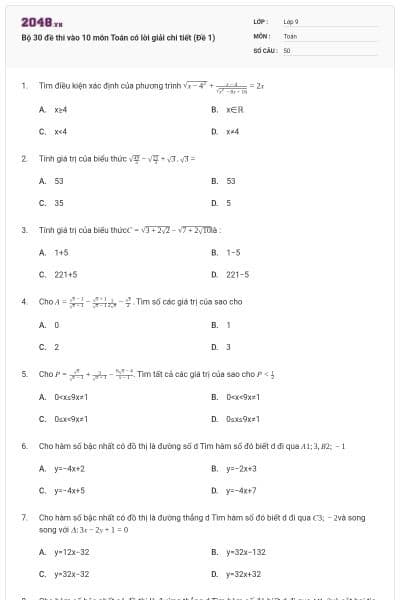 Bộ 30 đề thi vào 10 môn Toán có lời giải chi tiết (Đề 1)