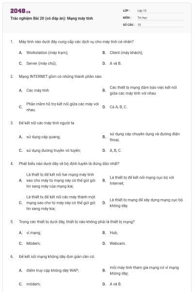 Trắc nghiệm Bài 20 (có đáp án): Mạng máy tính