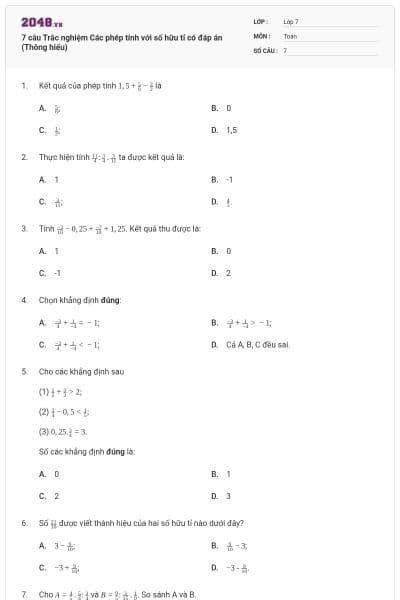 7 câu Trắc nghiệm Các phép tính với số hữu tỉ có đáp án (Thông hiểu)