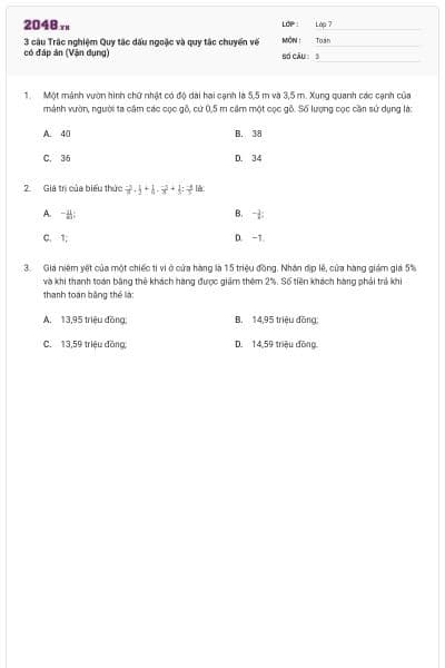 3 câu Trắc nghiệm Quy tắc dấu ngoặc và quy tắc chuyển vế có đáp án (Vận dụng)