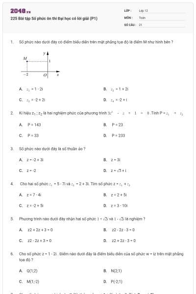 225 Bài tập Số phức ôn thi Đại học có lời giải (P1)