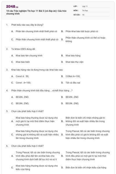 10 câu Trắc nghiệm Tin học 11 Bài 3 (có đáp án): Cấu trúc chương trình