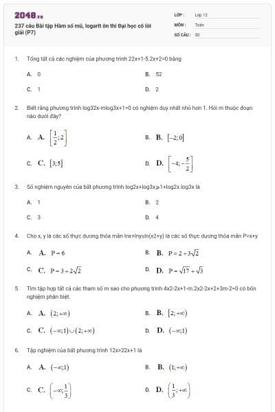237 câu  Bài tập Hàm số mũ, logarit ôn thi Đại học có lời giải (P7)