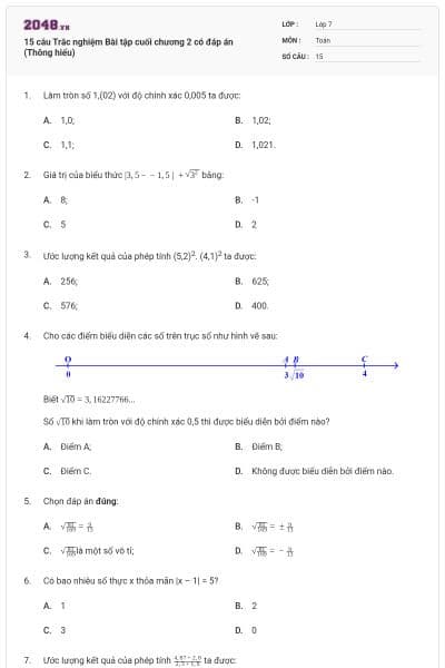 15 câu Trắc nghiệm Bài tập cuối chương 2 có đáp án (Thông hiểu)