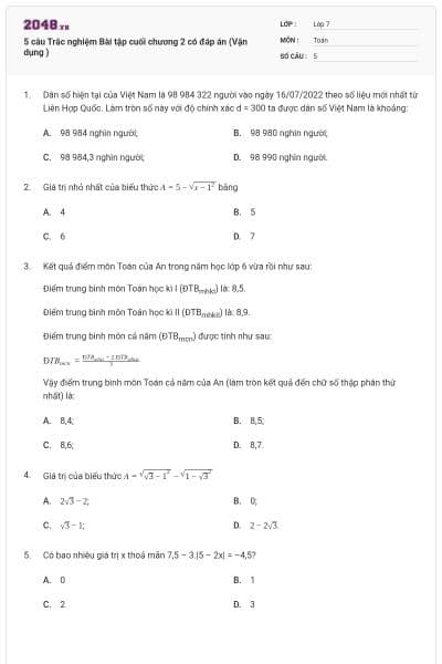 5 câu Trắc nghiệm Bài tập cuối chương 2 có đáp án (Vận dụng )