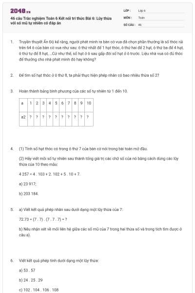46 câu Trắc nghiệm Toán 6 Kết nối tri thức Bài 6: Lũy thừa với số mũ tự nhiên có đáp án