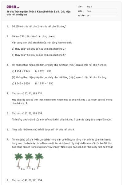 36 câu Trắc nghiệm Toán 6 Kết nối tri thức Bài 9: Dấu hiệu chia hết có đáp án