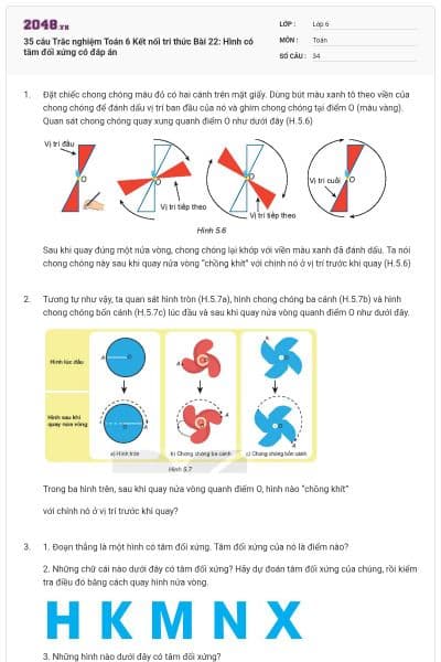 35 câu Trắc nghiệm Toán 6 Kết nối tri thức Bài 22: Hình có tâm đối xứng có đáp án