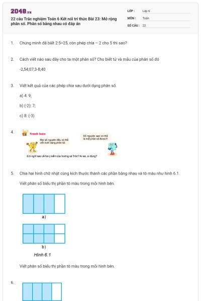 22 câu Trắc nghiệm Toán 6 Kết nối tri thức Bài 23: Mở rộng phân số. Phân số bằng nhau có đáp án