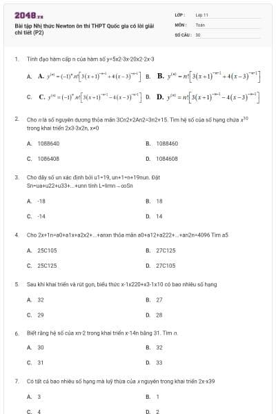 Bài tập Nhị thức Newton ôn thi THPT Quốc gia có lời giải chi tiết (P2)