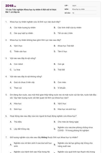 10 câu Trắc nghiệm Khoa học tự nhiên 6 Kết nối tri thức Bài 1 có đáp án