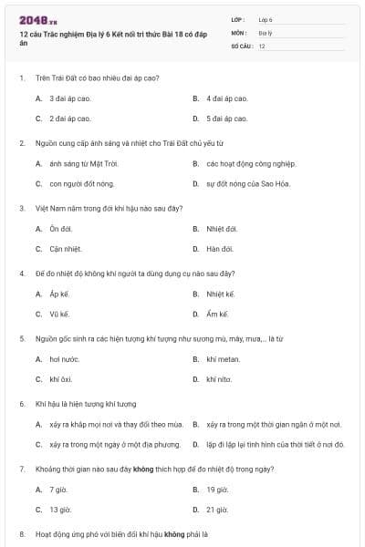 12 câu Trắc nghiệm Địa lý 6 Kết nối tri thức Bài 18 có đáp án