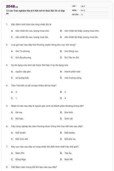 12 câu Trắc nghiệm Địa lý 6 Kết nối tri thức Bài 26 có đáp án