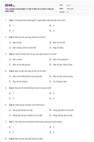 Trắc nghiệm Công Nghệ 11 Bài 9: Bản vẽ cơ khí có đáp án (Mới nhất)